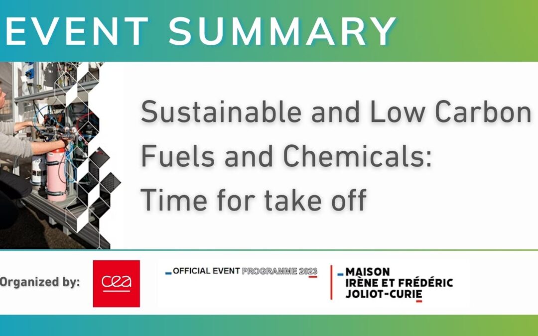 EVENT SUMMARY: “Sustainable and low carbon fuels and chemicals – Time for take-off”.