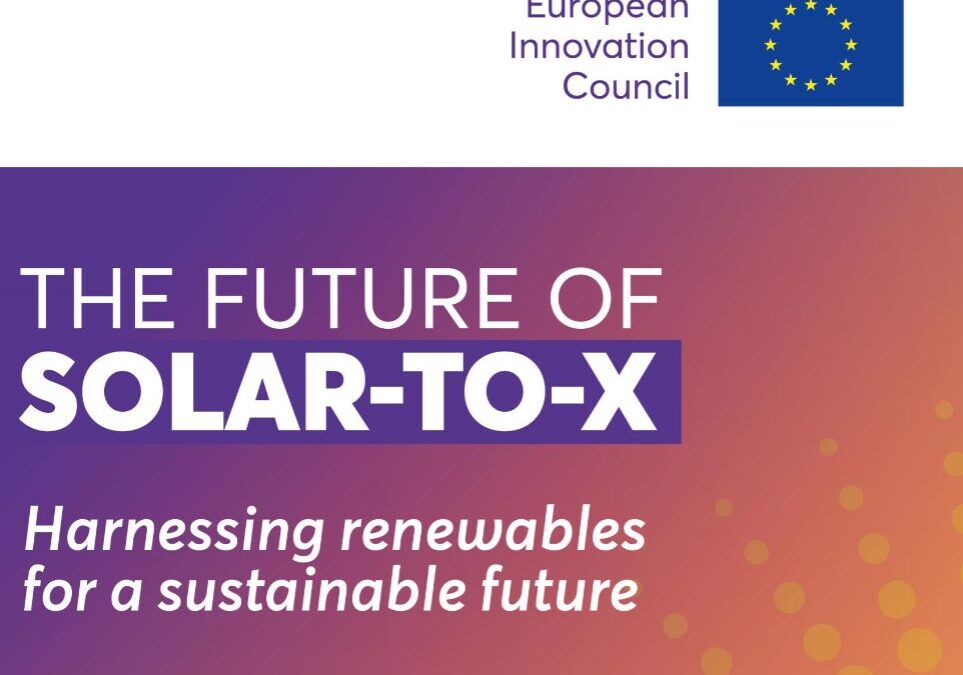 New EIC publication: The future of Solar-to-X. Harnessing renewables for a sustainable future